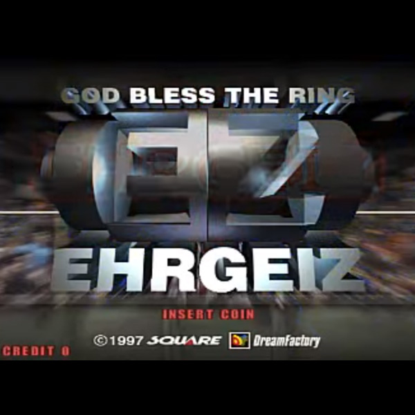 EHRGEIZ -God Bless The Ring <エアガイツ 海外版>